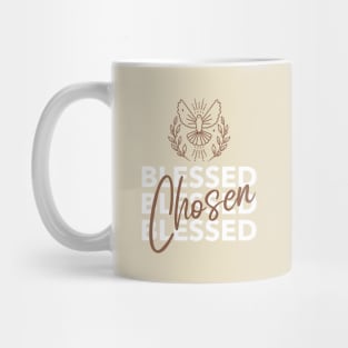 Blessed and Chosen Christian Mug